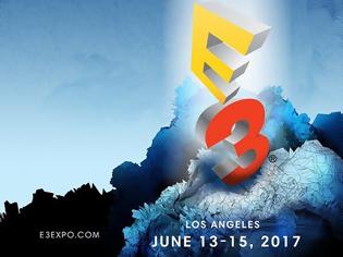 Φωτογραφία για E3 2017: Τι ακούγεται και τι περιμένουμε