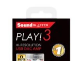 Φωτογραφία για Sound Blaster PLAY! 3: Η νέα κάρτα ήχου με ενσωματωμένο ενισχυτή DAC