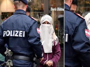 Φωτογραφία για Η αστυνομία της Αυστρίας αναγκάζει τις γυναίκες με μπούργκα να εμφανίζουν το πρόσωπο τους  [Εικόνες-Βίντεο]