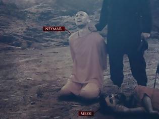 Φωτογραφία για Σοκ! Ο ISIS απειλεί και Νεϊμάρ μετά τον… νεκρό Μέσι