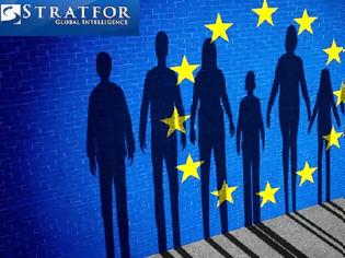 Φωτογραφία για STRATFOR: ΟΙ ΜΕΓΑΛΕΣ ΠΡΟΚΛΗΣΕΙΣ ΠΟΥ ΑΝΤΙΜΕΤΩΠΙΖΕΙ Η ΕΥΡΩΠΑΪΚΗ ΕΝΩΣΗ