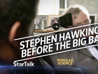 Φωτογραφία για Stephen Hawking: Τι υπήρχε πριν το Big Bang;
