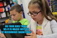 Do Your Kids Think Wi-Fi is Magic? Do You?