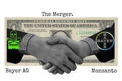 Goodbye Monsanto; Hello Bayer On “Steroids”