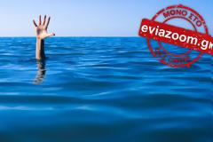 Τραγωδία με λουόμενο στην Ερέτρια: Πήγε για μπάνιο και συνάντησε τον θάνατο!