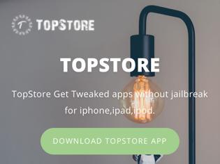 Φωτογραφία για TopStore: Νέο Cydia Alternative για συσκευές χωρίς jailbreak. Κατεβάστε τα πάντα δωρεάν!