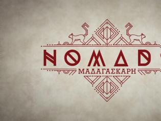 Φωτογραφία για Nomads: «Πήρα το κινητό και άρχισα να προχωράω! Τα άτομα της παραγωγής…»