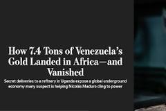 Wall Street Journal: 7,4 τόνοι χρυσού της Βενεζουέλας «έκαναν» φτερά στην Ουγκάντα