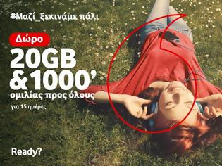 Φωτογραφία για H Vodafone προσφέρει σε όλους τους πελάτες κινητής δωρεάν 20GB και 1000 λεπτά ομιλίας προς όλους