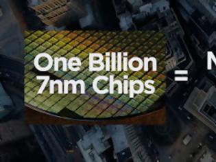 Φωτογραφία για 1 δισεκατομμύριο 7nm chips για τις εταιρίες