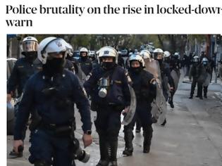 Φωτογραφία για Politico: Προειδοποιήσεις για αύξηση της αστυνομικής βίας στην Ελλάδα εν μέσω lockdown