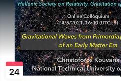 Ομιλία : Gravitational Waves from Primordial Black Holes of an Early Matter Era