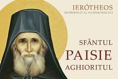 Nouă apariție editorială: Sfântul Paisie Aghioritul, o lucrare – mărturie a Mitropolitului Ierotheos Vlachos