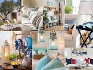 Φωτογραφία για Seaside Chic: Διακόσμηση σε Αιγαιοπελαγίτικο στυλ για το καλοκαίρι