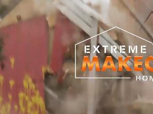 Φωτογραφία για «Extreme Makeover: Home Edition» – Το μεγαλύτερο σόου ανακατασκευής σπιτιών έρχεται στην Ελλάδα - Δείτε το πρώτο teaser