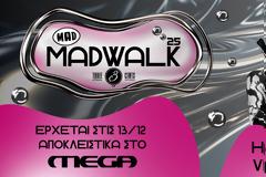 To MadWalk 2025 by Three Cents έρχεται στο πρόγραμμα του MEGA