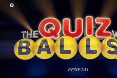 «The Quiz with Balls»: Το νέο τηλεπαιχνίδι-έκπληξη του ΣΚΑΪ έρχεται το φθινόπωρο - Ποιος θα το παρουσιάζει;