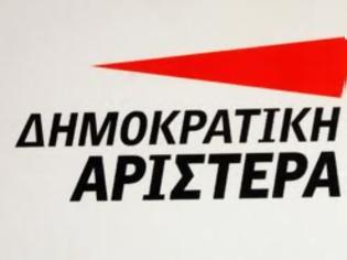 Φωτογραφία για Η Δημοκρατική Αριστερά σχετικά με τις εξελίξεις στην Χαλυβουργία