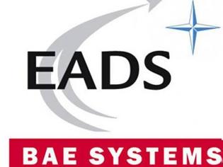 Φωτογραφία για Προς συγχώνευση των κολοσσών της πολεμικής βιομηχανίας EADS και ΒΑΕ Systems