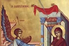 Ευαγγελισμός της Θεοτόκου -«Χαίρε Θεού αχωρήτου χώρα».