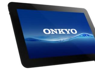 Φωτογραφία για Onkyo Android tablets, Επέλαση με 6 διαφορετικά μοντέλα ]