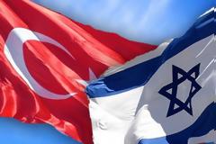 Ξεκίνησαν οι επαφές μεταξύ Τουρκίας - Ισραήλ