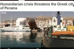 Την ανθρωπιστική κρίση που απειλεί στο Πέραμα αποτυπώνει σε βίντεο το BBC
