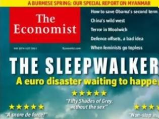 Φωτογραφία για Economist: Ευρω-καταστροφή προ των πυλών και οι ηγέτες υπνοβατούν