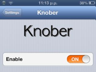 Φωτογραφία για Knober: Cydia tweak new....μια διαφορετική λύση για ενεργοποίηση/απενεργοποίηση