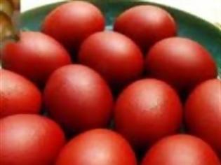 Φωτογραφία για Γιατί βάφουμε κόκκινα αβγά το Πάσχα;