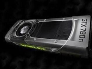 Φωτογραφία για Η Nvidia ετοιμάζει την GeForce GTX 780 Ti για αντίπαλο της Radeon R9 290X
