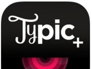 Φωτογραφία για Typic+: AppStore free today...για να εκφραστείτε μέσα από τις εικόνες σας