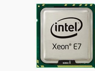 Φωτογραφία για Intel: Σταματά την παραγωγή Xeon E7 πρώτης γενιάς