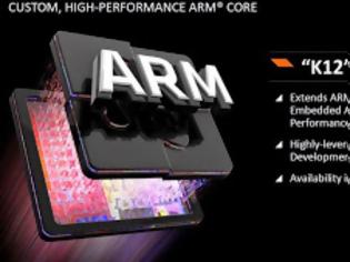 Φωτογραφία για Η AMD καθυστερεί τον K12 ARMv8 based Core