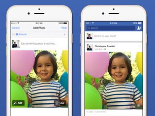 Φωτογραφία για Από σήμερα Live Photos στην εφαρμογή του Facebook