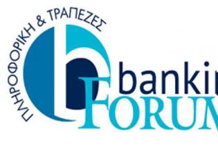Φωτογραφία για 21ο Banking Forum - Καταλύτης Τραπεζικών Επιχειρηματικών Εξελίξεων
