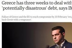 Guardian: Η Ελλάδα έχει τρεις εβδομάδες να αντιμετωπίσει το «πιθανά καταστροφικό» χρέος