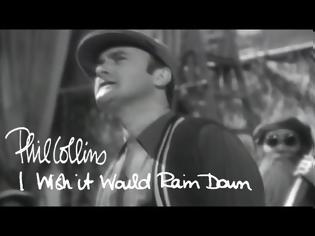 Φωτογραφία για Phil Collins - I Wish It Would Rain Down (Official Music Video)