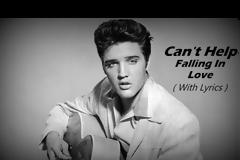 Can't Help Falling In Love Elvis Presley - Lyrics