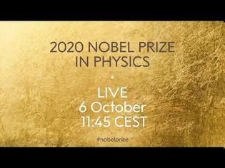 Φωτογραφία για Δείτε εδώ το Βραβείο Nobel Φυσικής 2020
