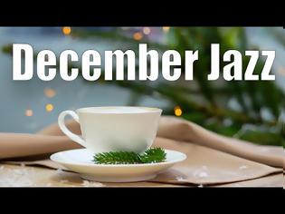 Φωτογραφία για December Piano Jazz - Relaxing Winter Jazz Piano