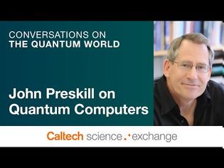 Φωτογραφία για John Preskill Οι μελλοντικές εφαρμογές των Κβαντικών Υπολογιστών είναι απρόβλεπτες