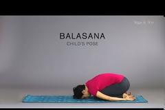 Yoga για αρχάριους: Πώς να κάνουμε Balasana - Παιδική στάση